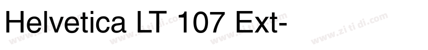 Helvetica LT 107 Ext字体转换 Helvetica LT 107 Ext字体转换